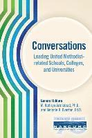 bokomslag Conversations, Leading United Methodist-related Schools, Colleges, and Universities