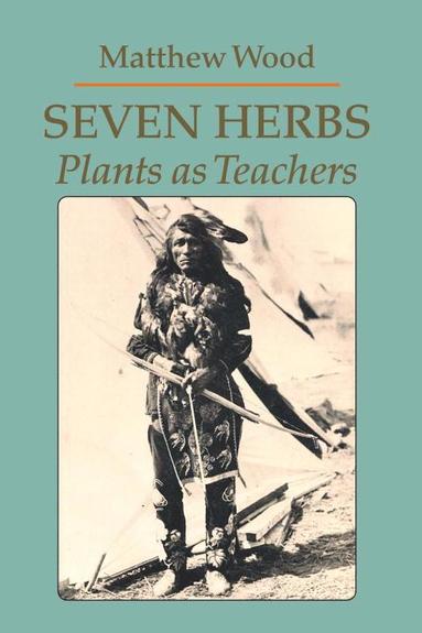 bokomslag Seven Herbs