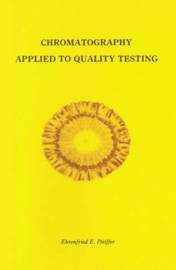 Chromatography Applied to Quality Testing