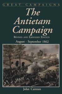 bokomslag The Antietam Campaign