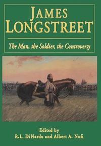 bokomslag James Longstreet