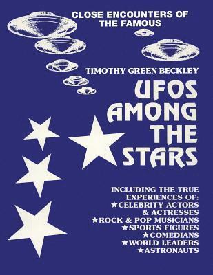 UFOS Among The Stars: Close Encounters of the Famous 1