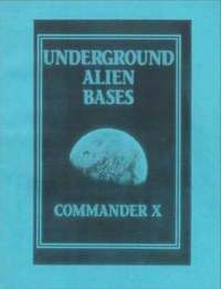 bokomslag Underground Alien Bases: Flying Saucers Come From Inside The Earth!