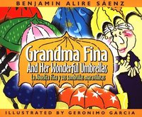 bokomslag Grandma Fina and Her Wonderful Umbrellas: La Abuelita Fina Y Sus Sombrillas Maravillosas