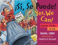 bokomslag ¡Sí, Se Puede! / Yes, We Can!: Janitor Strike in L.A.