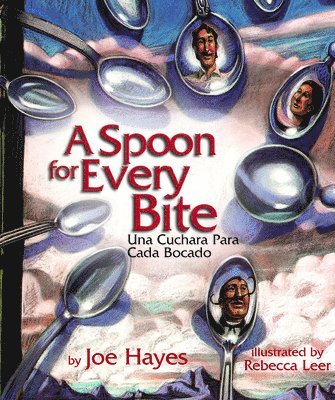 A Spoon for Every Bite / Una Cuchara Para Cada Bocado 1