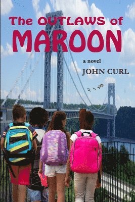 John Curl - Outlaws of Maroon, Häftad