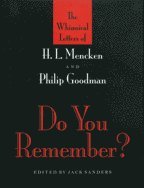 bokomslag Do You Remember?  The Whimsical Letters of H L Mencken and Phillip Goodman