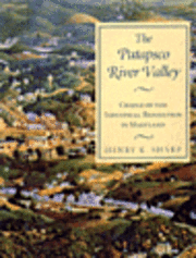 bokomslag The Patapsco River Valley