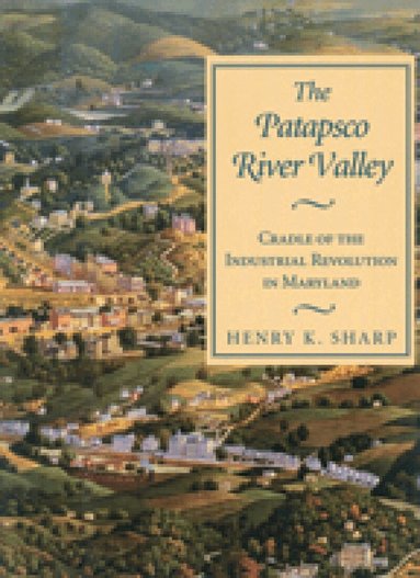 Henry K. Sharp - Patapsco River Valley, Häftad