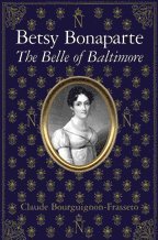 bokomslag Betsy Bonaparte  The Belle of Baltimore