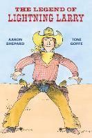 Legend of Lightning Larry