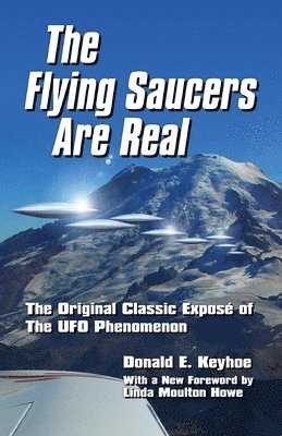 Flying Saucers Are Real!