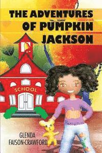 bokomslag The Adventures of Pumpkin Jackson