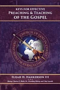 bokomslag Keys for Effective Preaching and Teaching of the Gospel