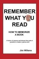 bokomslag Remember What You Read: How to Memorize a Book