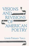 bokomslag Visions and Revisions of American Poetry