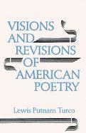 Lewis Turco - Visions and Revisions of American Poetry, Häftad