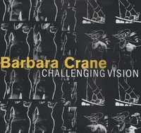 bokomslag Barbara Crane - Challenging Vision