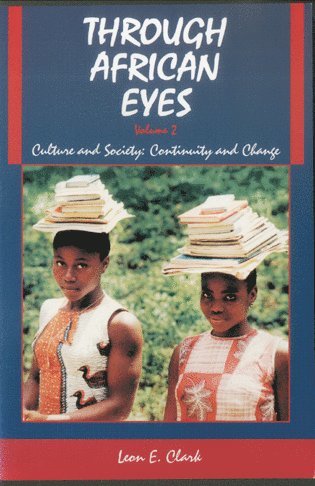 Leon E. Clark - Through African Eyes, Häftad