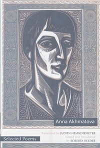 bokomslag Selected Poems of Anna Akhmatova