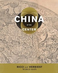 bokomslag China at the Center