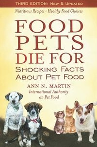 bokomslag Food Pets Die for
