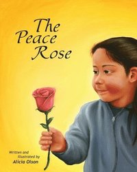 bokomslag Peace Rose