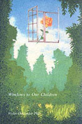 Violet Oaklander - Windows to Our Children, Häftad