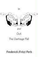 In and Out of the Garbage Pail 1