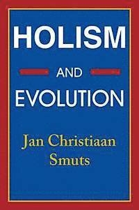Holism and Evolution