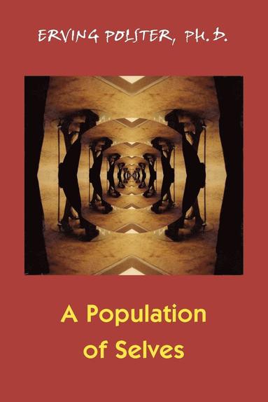 Erving Polster - Population of Selves, Häftad