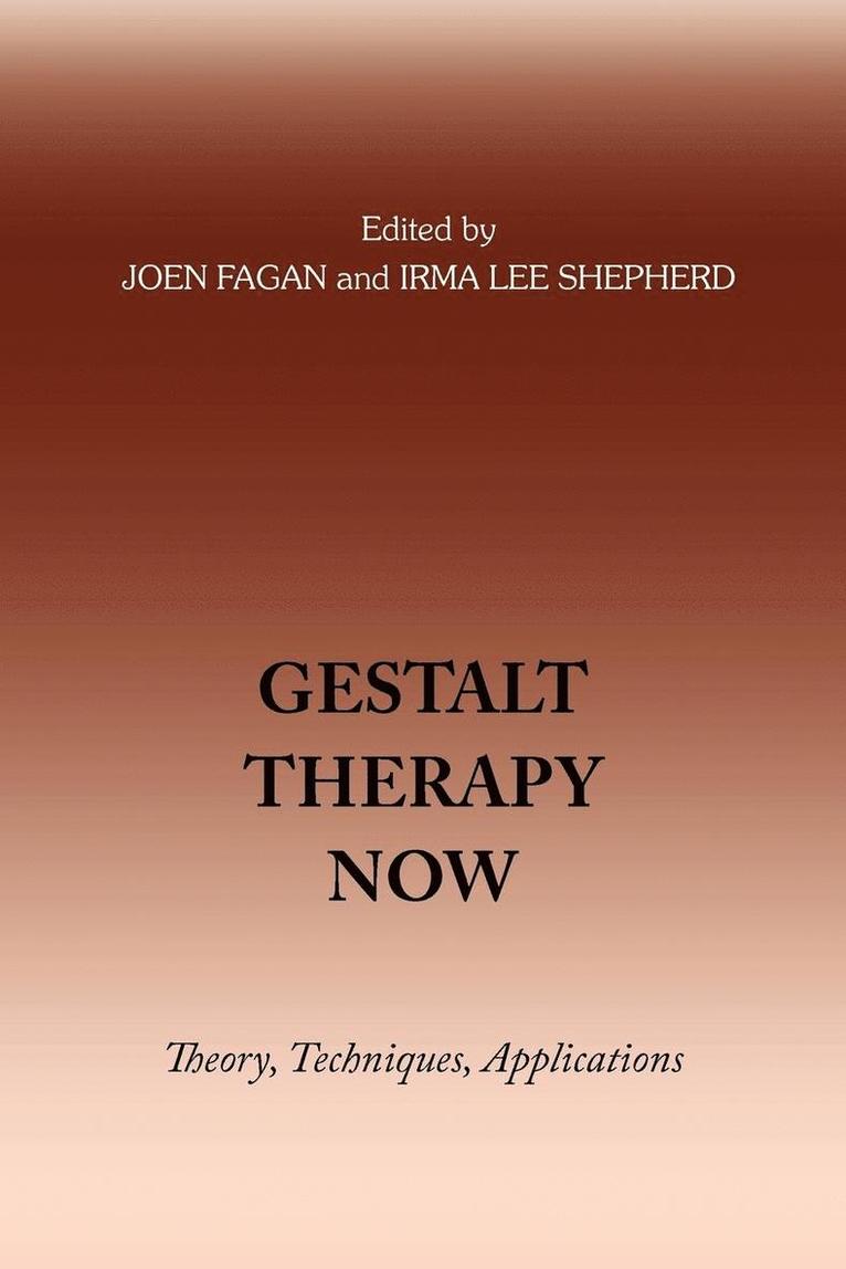 Gestalt Therapy Now 1