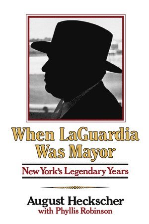 bokomslag When Laguardia Was Mayor