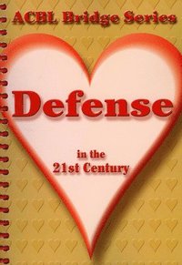 bokomslag Defense in the 21st Century: The Heart Series