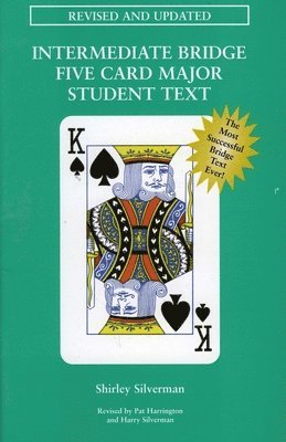 Intermediate Bridge Five Card Major Student Text
