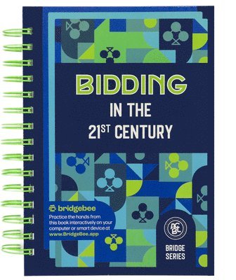 Audrey Grant, Betty Starzec - Bidding in the 21st Century, Häftad