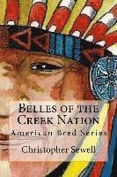 Christopher Hodalee Sewell, Scott Withrow - Belles of the Creek Nation: American Bred Series, Häftad