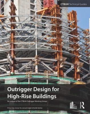 Outrigger Design for High-Rise Buildings 1