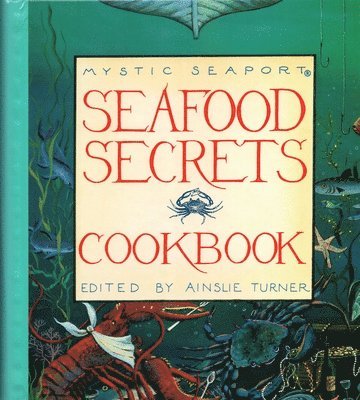 bokomslag Seafood Secrets Cookbook