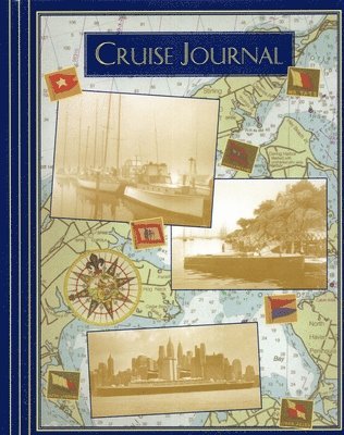 Cruise Journal 1