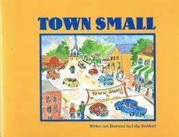 Lolly Stoddard - Town Small, Häftad