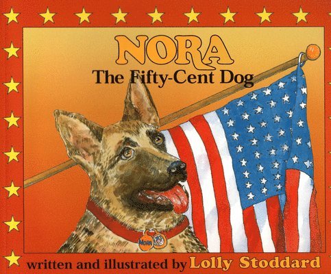 Nora, the Fifty-Cent Dog 1