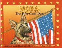 bokomslag Nora, the Fifty Cent Dog