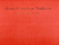 bokomslag Album of American Traditions: Folk Art Paintings of Carol Dyer