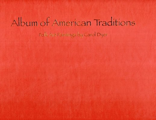 Album of American Traditions