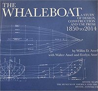 bokomslag The Whaleboat: A Study of Design Construction and Use from 1864 to 2014