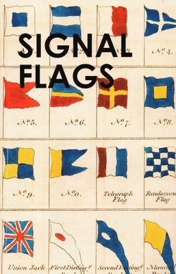 Mystic Seaport Museum - Signal Flag Book, Häftad