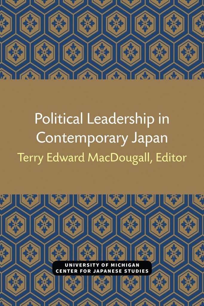 Political Leadership in Contemporary Japan