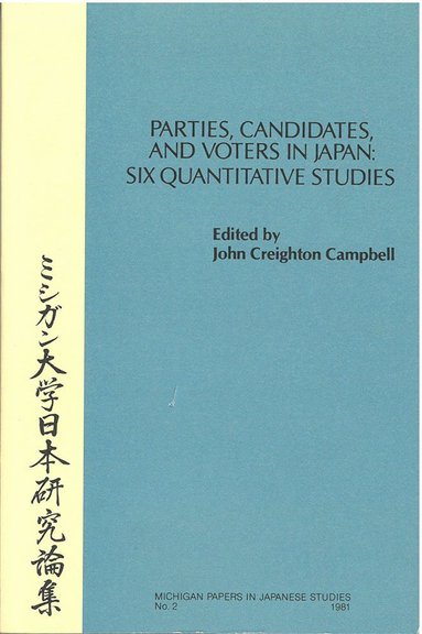 bokomslag Parties, Candidates, and Voters in Japan